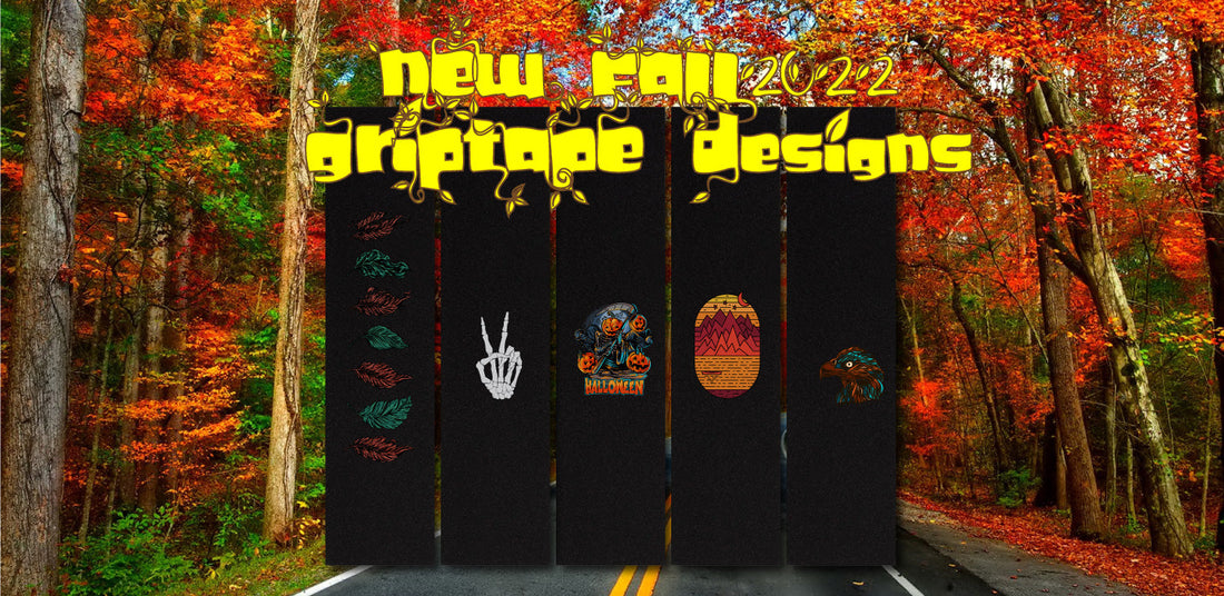 New Fall Custom Grip Tape